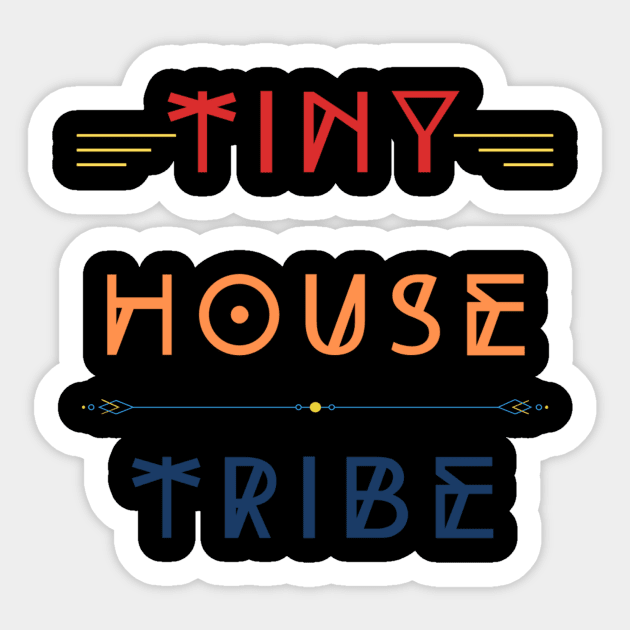 Tiny House Tribe Est. 2020 - Red/Orange/Blue Font Sticker by iosta